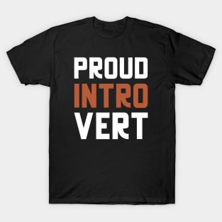 Proud Introvert T-Shirt